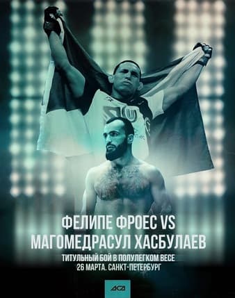ACA 120 - Jubileu vs Bibulatov