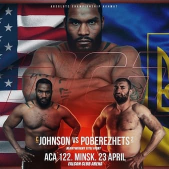 ACA 122 - Johnson vs Poberezhets
