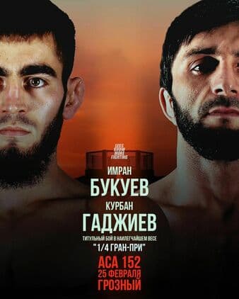 ACA 152 - Bukuev vs Gadzhiev