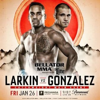 Bellator 193 - Larkin vs Gonzalez