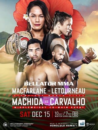Bellator 213 - Macfarlane vs Letourneau
