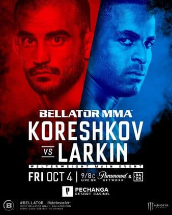 Bellator 229 - Koreshkov vs Larkin