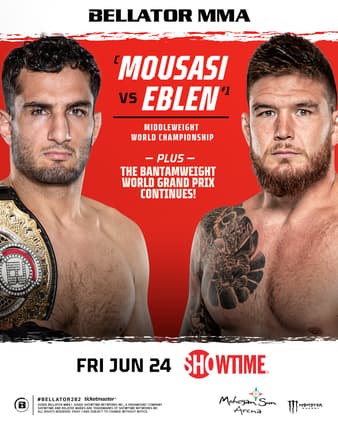 Bellator 282 - Mousasi vs Eblen