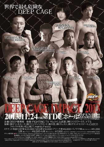 Deep - Cage Impact 2013