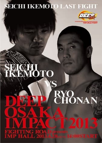 Deep - Osaka Impact 2013