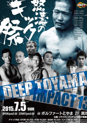 Deep - Toyama Impact 2015