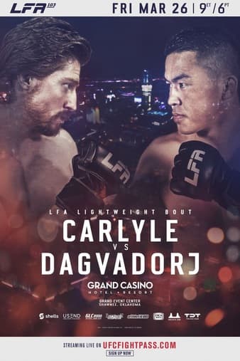 LFA 103 - Carlyle vs Dagvadorj