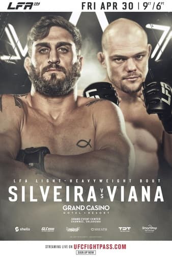 LFA 106 - Silveira vs Viana