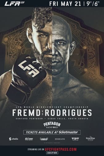 LFA 108 - Fremd vs Rodrigues