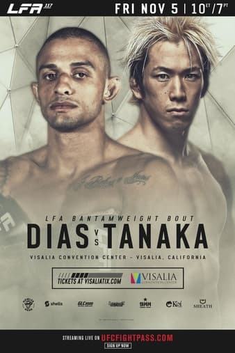 LFA 117 - Dias vs Tanaka