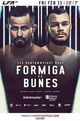 LFA 124 - Formiga vs Bunes