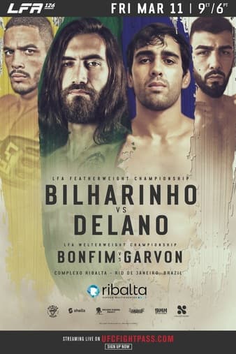 LFA 126 - Bilharinho vs Delano