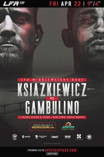 LFA 130 - Ksiazkiewicz vs Gambulino