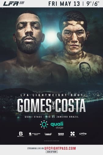LFA 132 - Gomes vs Costa