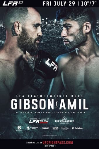 LFA 137 - Gibson vs Amil