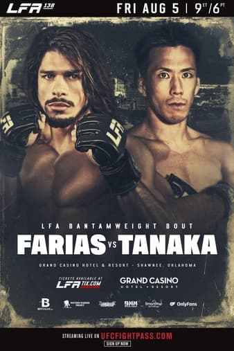 LFA 138 - Farias vs Tanaka