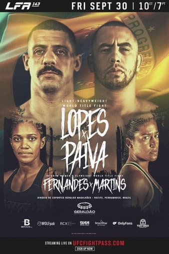 LFA 143 - Lopes vs Paiva