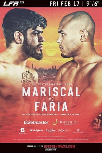 LFA 153 - Mariscal vs Faria