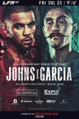 LFA 163 - Johns vs Garcia