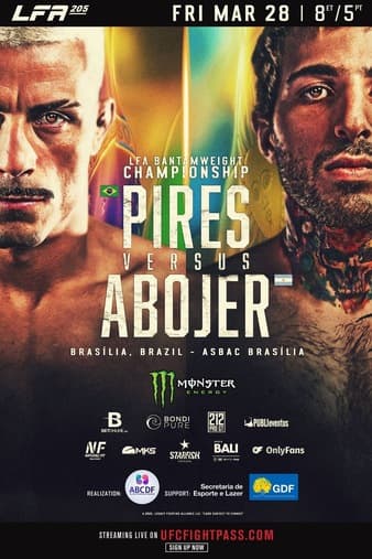 LFA 205 - Pires vs Abojer