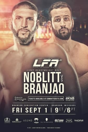 LFA 21 - Noblitt vs Branjao