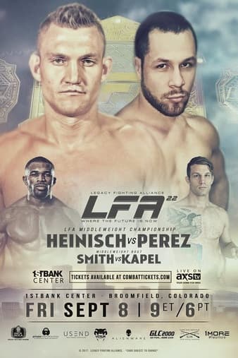 LFA 22 - Heinisch vs Perez