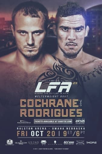 LFA 25 - Cochrane vs Rodrigues