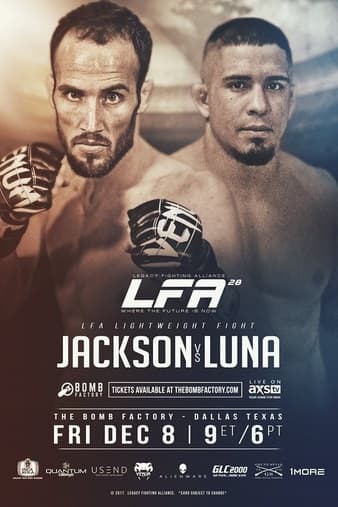 LFA 28 - Jackson vs Luna