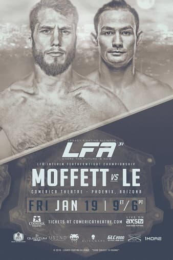 LFA 31 - Moffett vs Le
