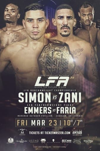 LFA 36 - Simon vs Zani