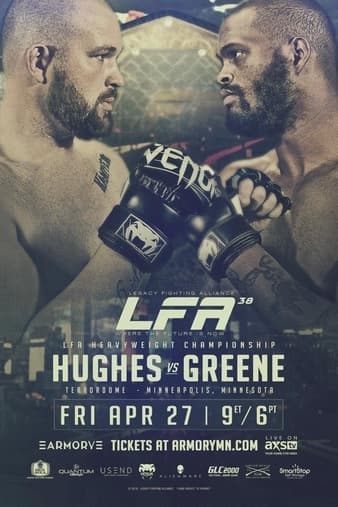 LFA 38 - Hughes vs Greene