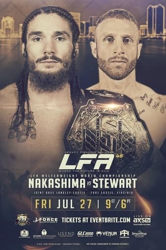 LFA 46 - Nakashima vs Stewart