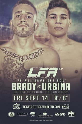 LFA 49 - Brady vs Urbina