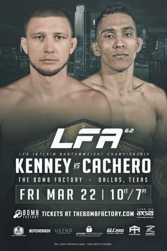 LFA 62 - Kenney vs Cachero