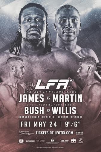 LFA 67 - James vs Martin