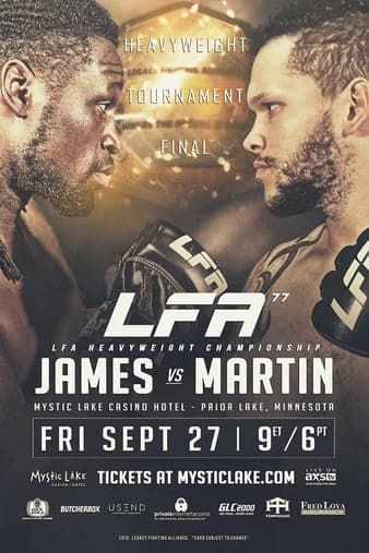 LFA 77 - James vs Martin