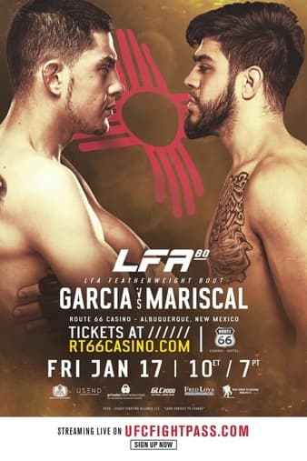 LFA 80 - Garcia vs Mariscal