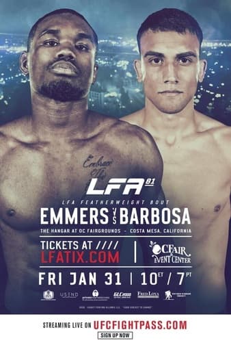 LFA 81 - Emmers vs Barbosa