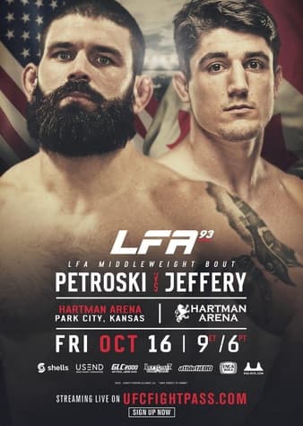 LFA 93 - Petroski vs Jeffery