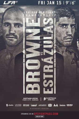 LFA 97 - Browne vs Estrazulas