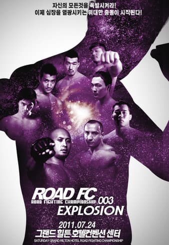Road FC 3 - Explosion