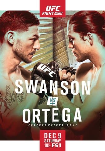 UFC Fight Night 123 - Swanson vs Ortega